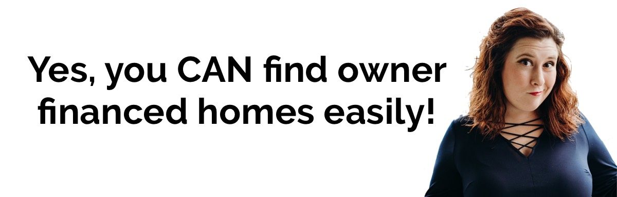 How to Find Owner Financed Homes the Easy Way