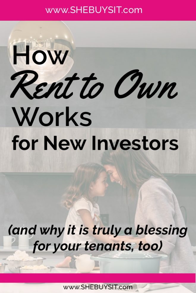 How Rent to Own Works for New Investors She Buys It