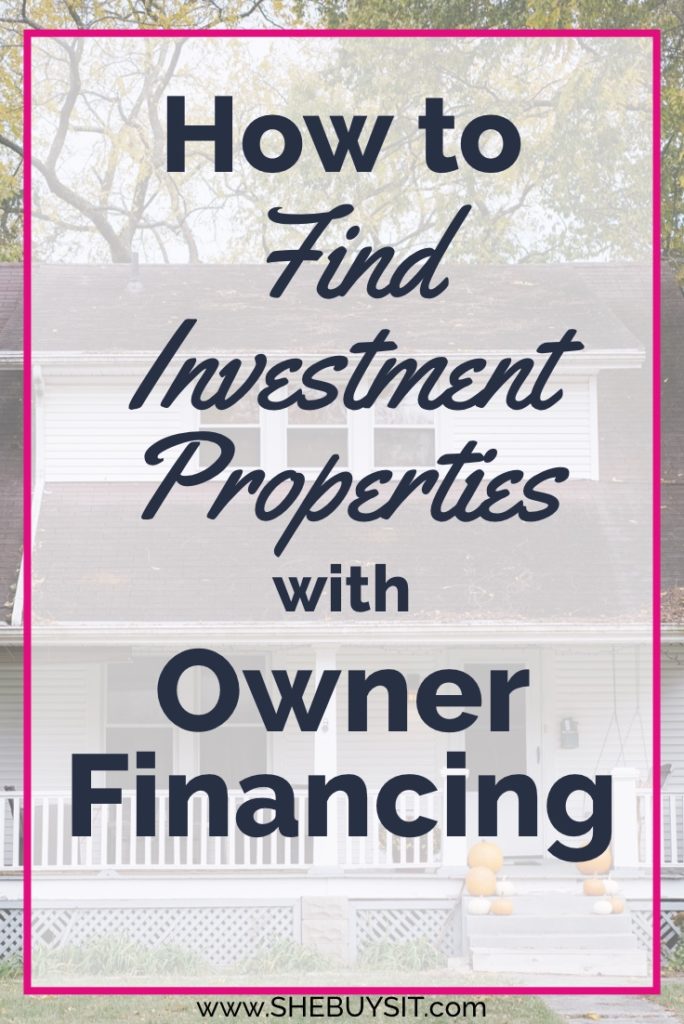 Image of house; "How to Find Investment Properties with Owner Financing"