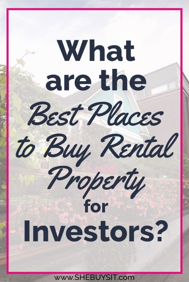 What are the Best Places to Buy Rental Property for Investors?