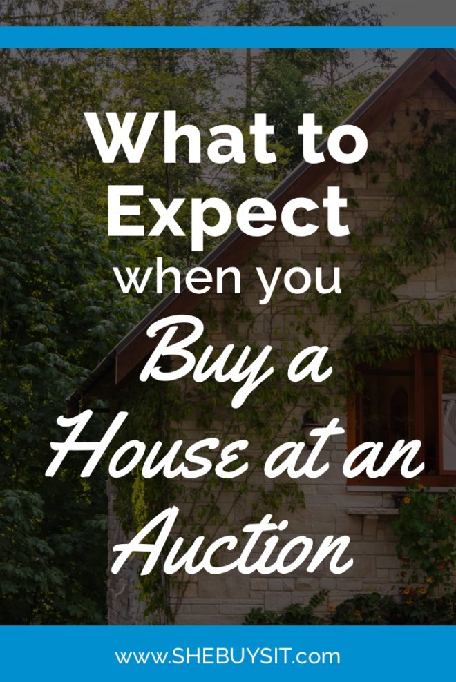 What to Expect When You Buy a House at an Auction She Buys It